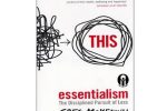 موفقیت با تمرکز: معرفی کتاب Essentialism و هنر انتخاب‌های هوشمندانه